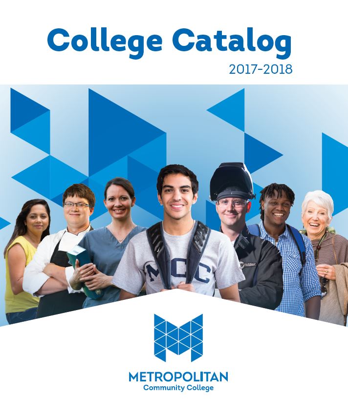 Metropolitan Community College - SmartCatalog Www.academiccatalog.com